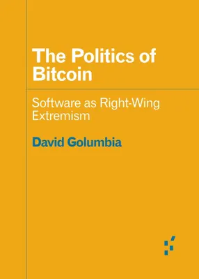 Produktbild von The Politics of Bitcoin