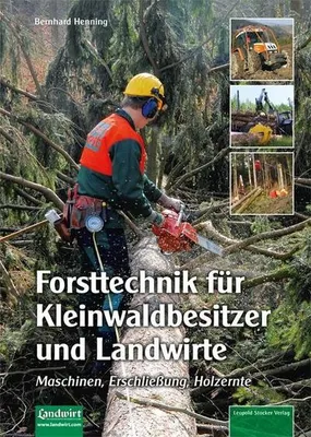 Obrázok produktu pre Forsttechnik für Kleinwaldbesitzer und Landwirte