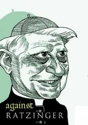 Immagine prodotto di Against Ratzinger