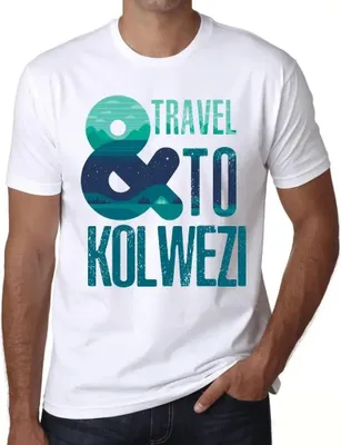 Produktbild von Herren Grafik T-Shirt Und Reisen nach Kolwezi – And Travel To Kolwezi – Öko-Verantwortlich Vintage Jahrgang Kurzarm Lustige Druck Geburtstag Geschenk