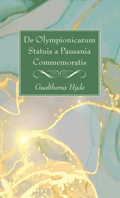 Produktbild von De Olympionicarum Statuis a Pausania Commemoratis