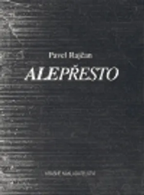 Obrázek produktu pro Alepřesto (Rajčan, Pavel)