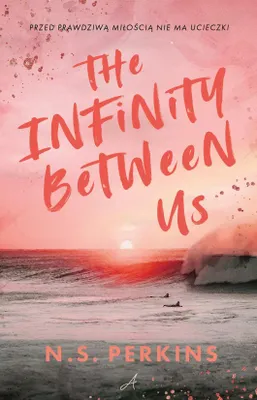 Zdjęcie produktu dla The Infinity Between Us