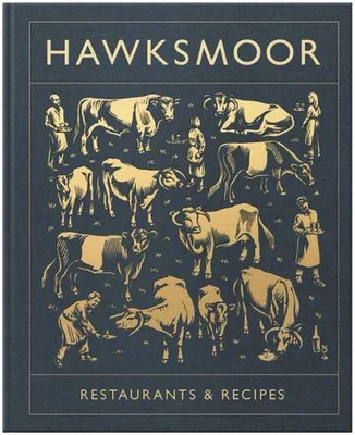 Immagine prodotto di Hawksmoor: Restaurants & Recipes
