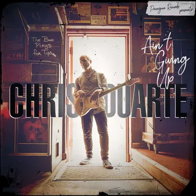Obrázok produktu pre Chris Duarte: Ain't Giving Up -   - (CD / A)