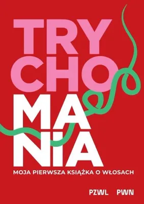 Imagen del producto de TRYCHOMANÍA. Mi primer libro sobre el cabello. - Anna Kołodziejczak