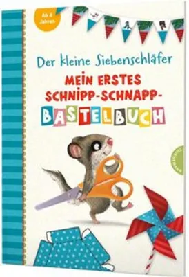 Produktbild von Der kleine Siebenschläfer: Mein erstes Schnipp-Schnapp-Bastelbuch