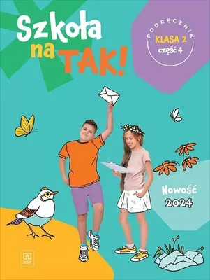 Image de WSiP Szkoła na tak. Podręcznik. Klasa 2. Część 4., Edukacyjny, Polski, Broszurowa okładka, 96 stron(y)
