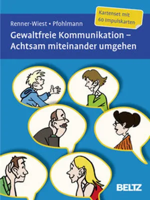 Produktbild von Gewaltfreie Kommunikation. Achtsam miteinander umgehen