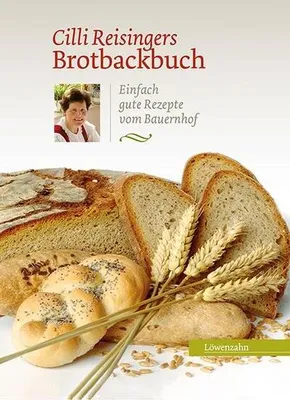 Produktbild von Cilli Reisingers Brotbackbuch