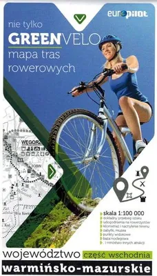 Obrázek produktu pro Vojvodství Ermland-Masury, východní část. Turistická mapa cyklostezek. Nejen Green Velo. Euro Pilot.