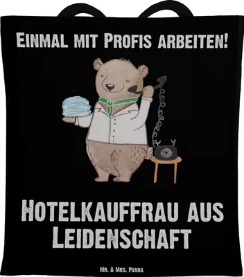 Produktbild von Mr. & Mrs. Panda Jutebeutel Hotelkauffrau Leidenschaft - Schwarz - Geschenk, Lustig, Tasche, Tote Bag, Hotelfachfrau, totebag, Laptoptasche, Spruch, Witzig, Stoffbeutel