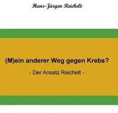 Produktbild von (M)ein anderer Weg gegen Krebs?