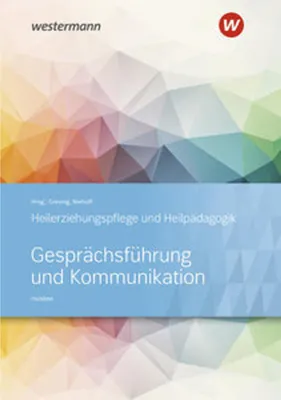 Image de Heilerziehungspflege und Heilpädagogik. Schulbuch. Gesprächsführung und Kommunikation