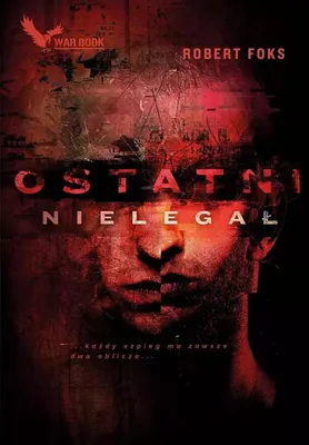 Image de Ostatni nielegał