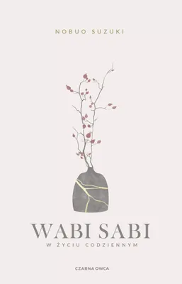 Produktbild von Wabi Sabi. W życiu codziennym