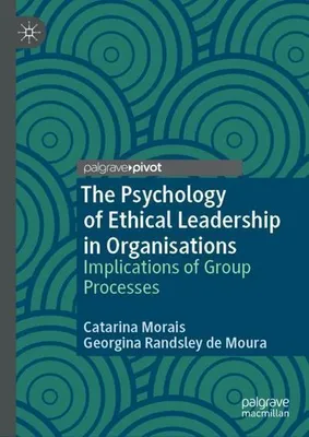 Obrázok produktu pre The Psychology of Ethical Leadership in Organisations