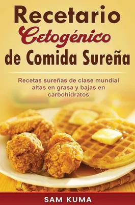 Productafbeelding van Recetario Cetogénico de Comida Sureña