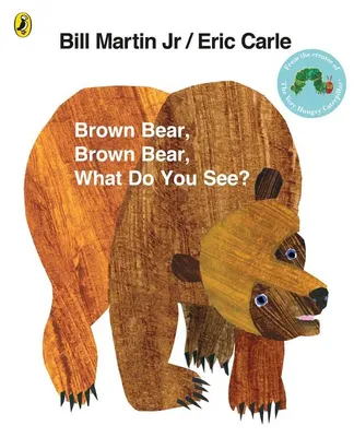 Produktbild von Brown Bear, Brown Bear, What Do You See?