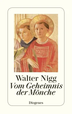 Image de Nigg, W: Vom Geheimnis d. Mönche