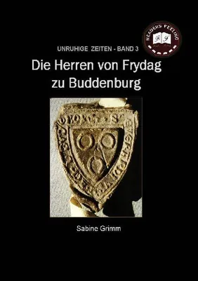 Produktbild von Die Herren von Frydag zu Buddenburg