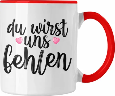 Produktbild von Trendation - Du Wirst Uns Fehlen Tasse Geschenk zum Abschied Kollegin Kollege Abschiedsgeschenk Jobwechsel Neuer Job (Rot)