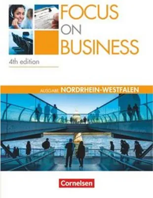 Produktbild von Focus on Business. New Edition. Nordrhein-Westfalen. Schülerbuch