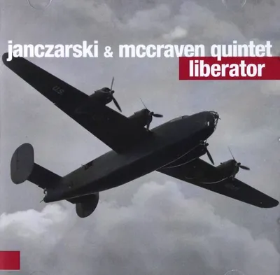 Produktbild von Janczarski & McCraven Quintet: Liberator