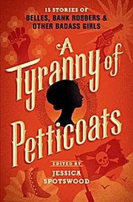 Zdjęcie produktu dla A Tyranny of Petticoats