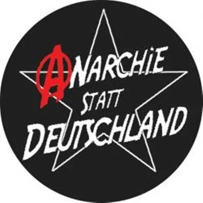 Produktbild von Anarchie statt Deutschland - Button