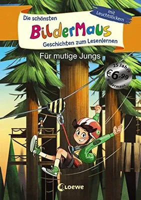 Zdjęcie produktu dla Die schönsten Bildermaus-Geschichten zum Lesenlernen für mutige Jungs
