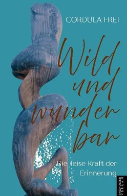 Immagine prodotto di Wild und Wunderbar