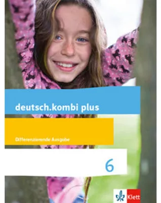 Produktbild von deutsch.kombi plus 6. Schuljahr. Schülerbuch. Differenzierende Allgemeine Ausgabe ab 2015