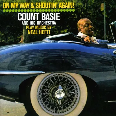 Zdjęcie produktu dla Basie, C: On My Way & Shoutin' Again!+