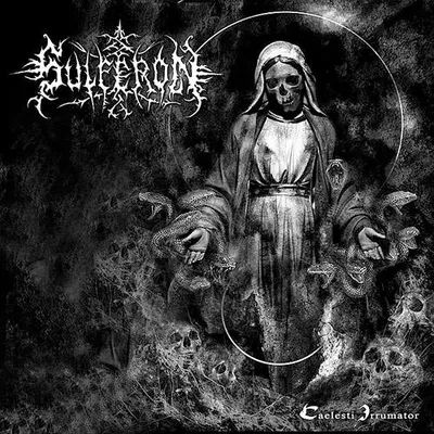 Image de SULFERON - Caelesti Irrumator (CD)