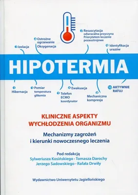 Zdjęcie produktu dla Hipotermia Kliniczne aspekty wychlodzenia organizmu