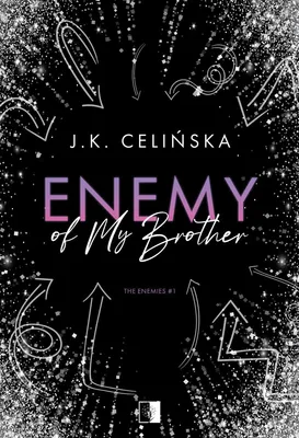 Productafbeelding van The Enemies T.1 Wróg mojego brata - J. K. Celińska