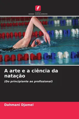 Produktbild von A arte e a ciência da natação
