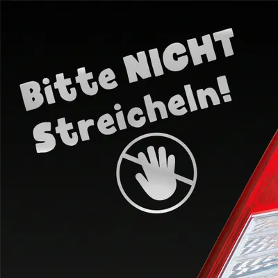 Produktbild von Auto Aufkleber Bitte Nicht streicheln! Do not Touch 13x10 cm Silber Sticker Heckscheibenaufkleber