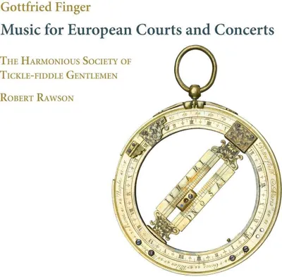 Obrázek produktu pro Gottfried Finger (1655-1730): Music for European Courts and Concerts