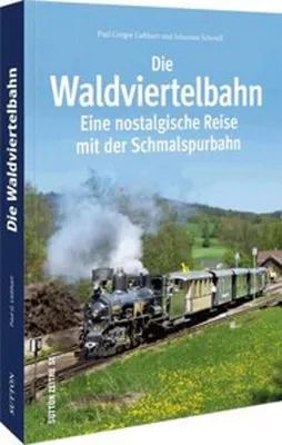 Productafbeelding van Die Waldviertelbahn