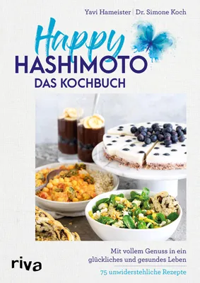 Produktbild von Happy Hashimoto - Das Kochbuch