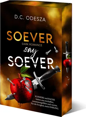 Produktbild von SOEVER say SOEVER – Dark Romance Thrill Roman, Finalband, veredelte Liebhaberausgabe
