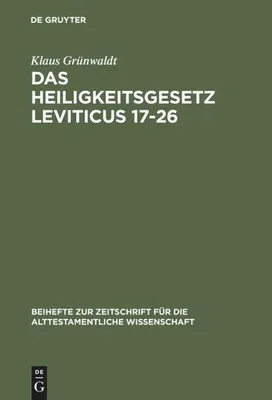Produktbild von Das Heiligkeitsgesetz Leviticus 17-26