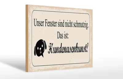 Produktbild von Holzschild Spruch 12x18 cm Hundenasenkunst Schild