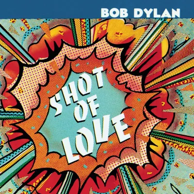 Produktbild von Bob Dylan: Shot Of Love