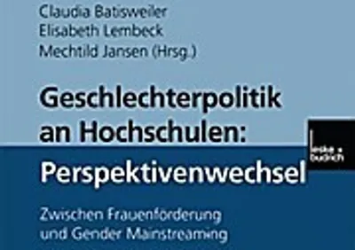 Produktbild von Geschlechterpolitik an Hochschulen: Perspektivenwechsel