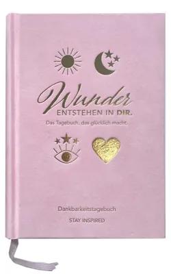 Image de Dankbarkeitstagebuch: Wunder entstehen in dir | 3 Minuten am Tag für mehr Glück, Positivität, Dankbarkeit und Erfolg.: Rosa Achtsamkeitstagebuch zum .
