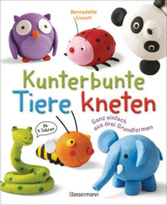 Image de Kunterbunte Tiere kneten. Ganz einfach aus drei Grundformen. Ab 4 Jahren