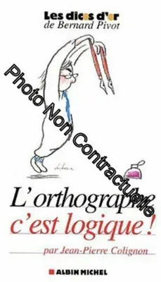 Image de L'orthographe, c'est logique